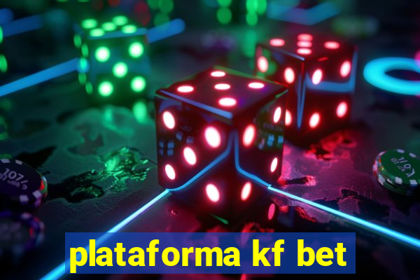 plataforma kf bet